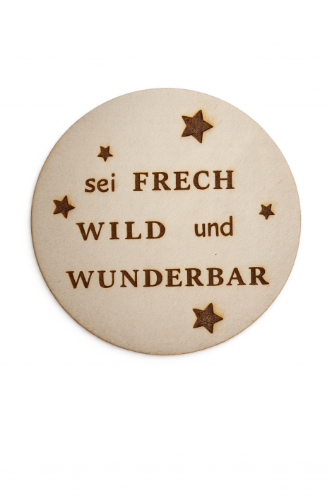 Lasergraviertes Holzschild – individueller Spruch Holzschild mit Lasergravur und Spruch